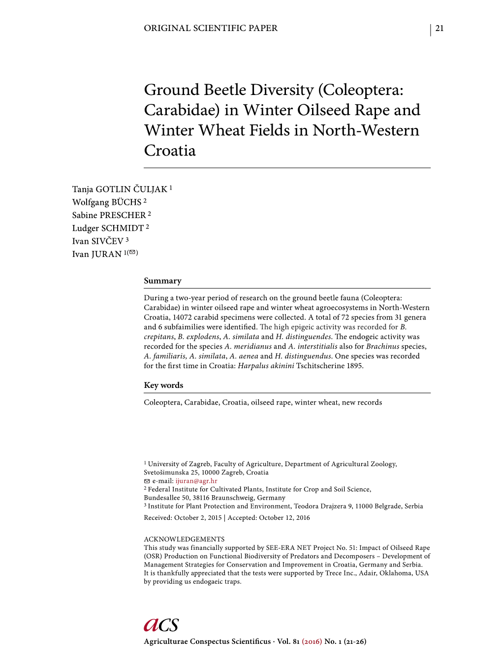 Ground Beetle Diversity (Coleoptera: Carabidae) in Winter Oilseed Rape and Winter Wheat Fields in North-Western Croatia