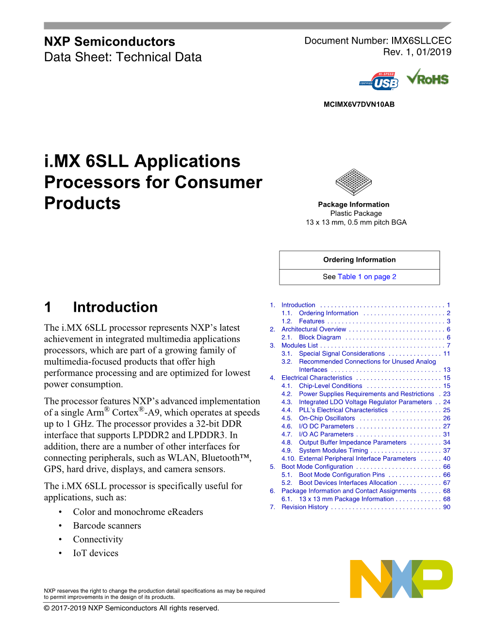 I.MX 6SLL Applications Processors for Consumer Products Package Information Plastic Package 13 X 13 Mm, 0.5 Mm Pitch BGA