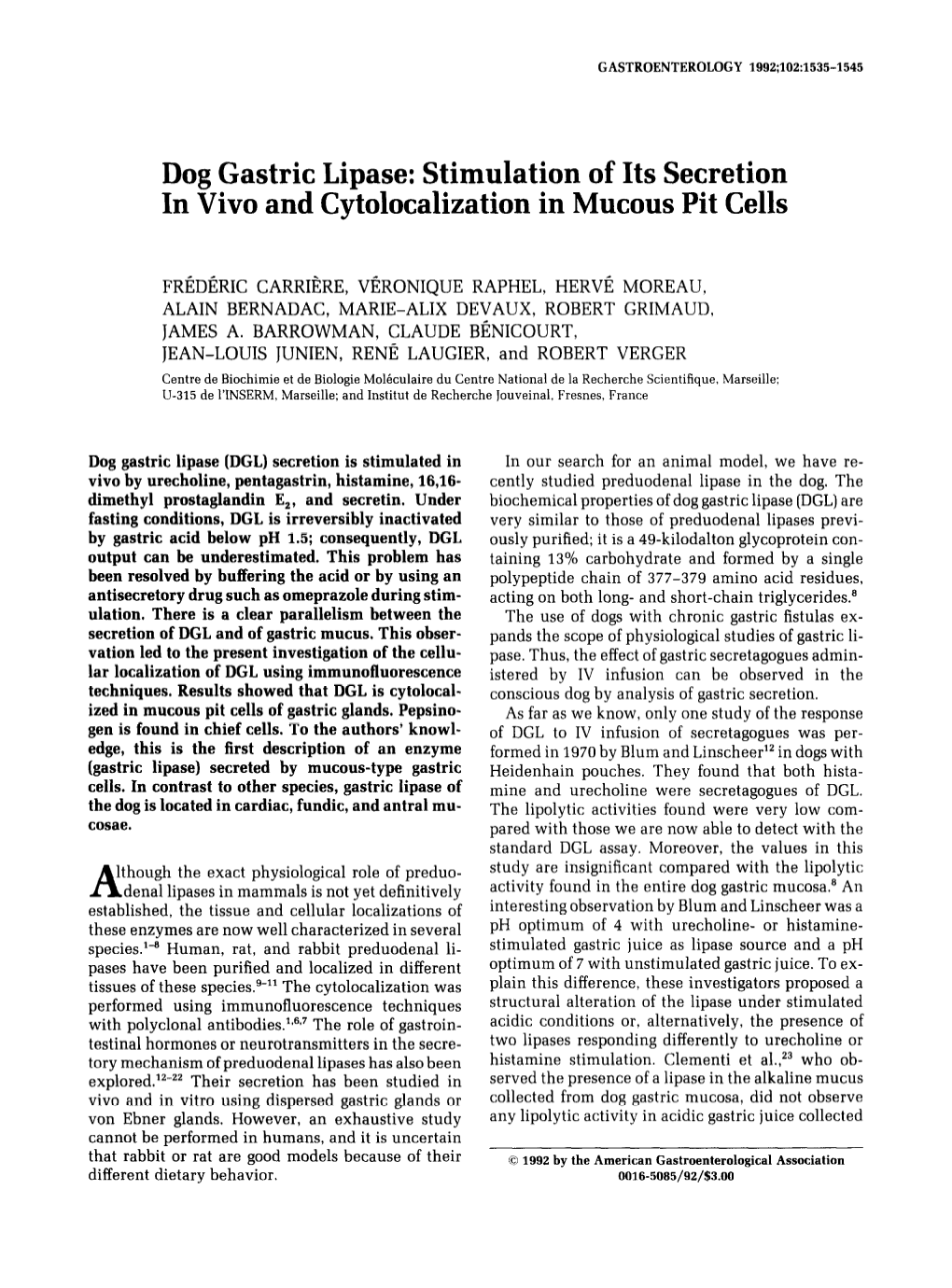 Dog Gastric Lipase: Stimulation of Its Secretion in Vivo and Cytolocalization in Mucous Pit Cells