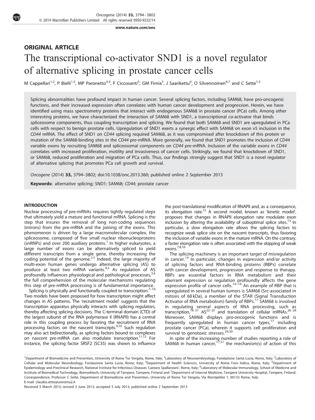 The Transcriptional Co-Activator SND1 Is a Novel Regulator of Alternative Splicing in Prostate Cancer Cells