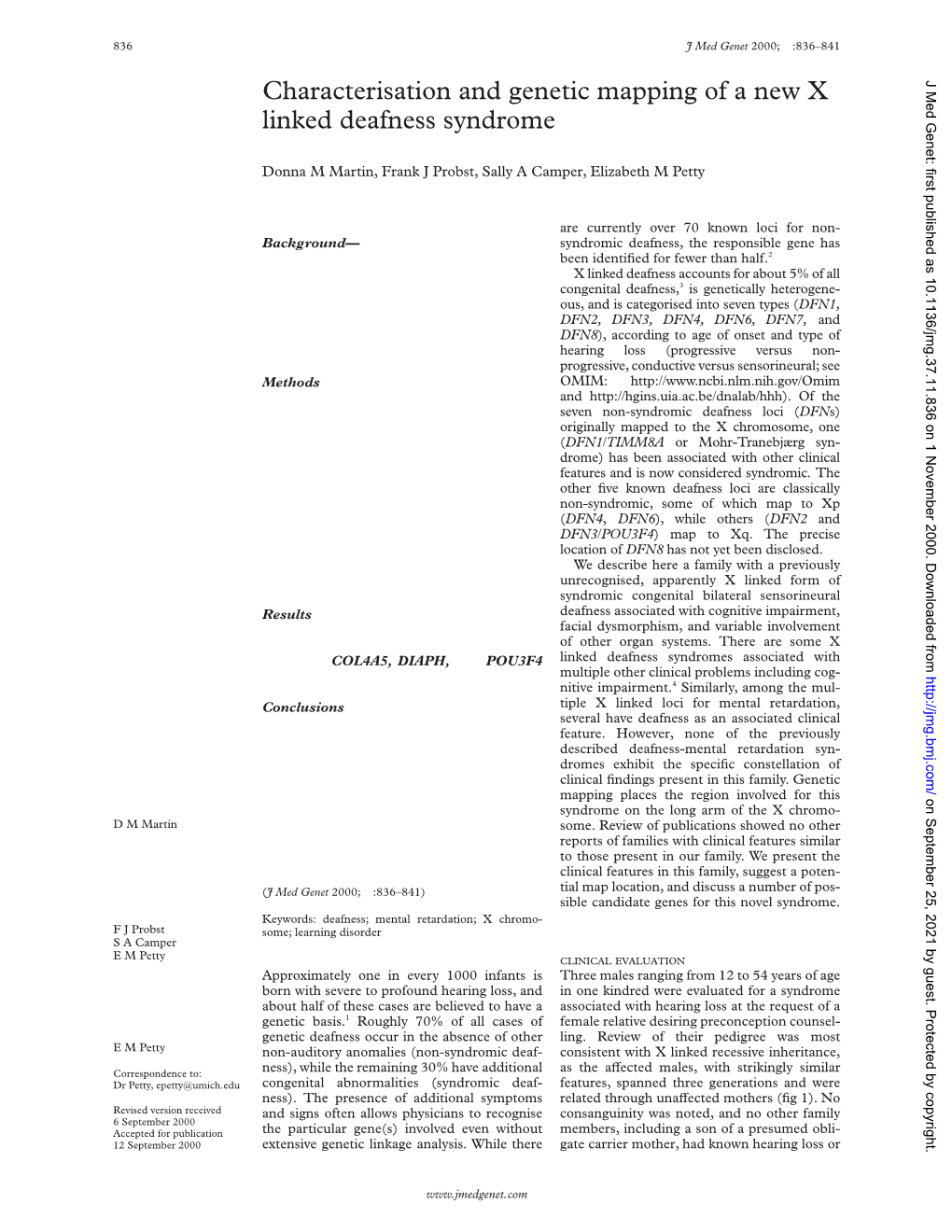 Characterisation and Genetic Mapping of a New X Linked Deafness Syndrome