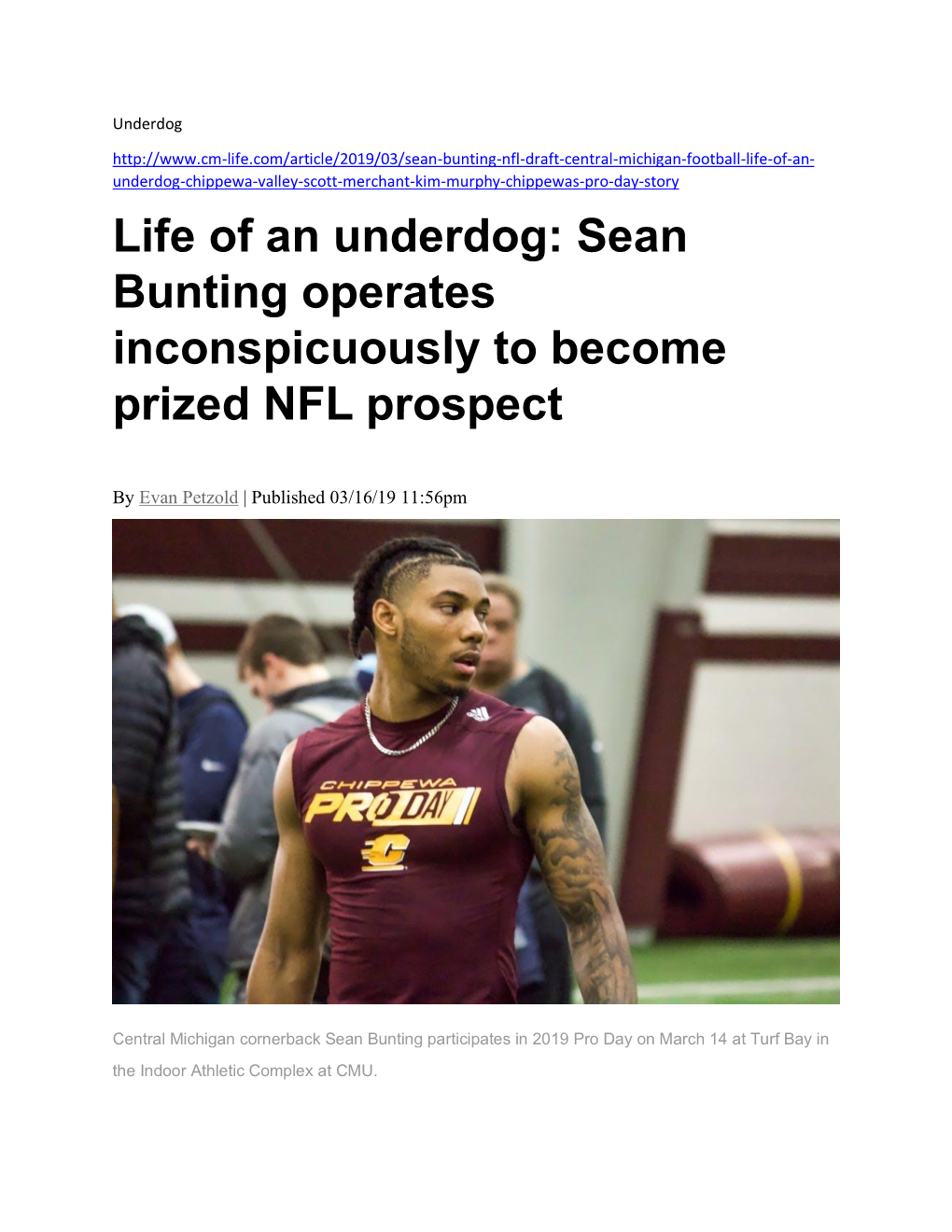 Sean Bunting Operates Inconspicuously to Become Prized NFL Prospect