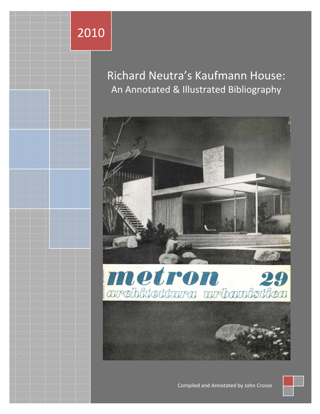 Richard Neutra's Kaufmann House