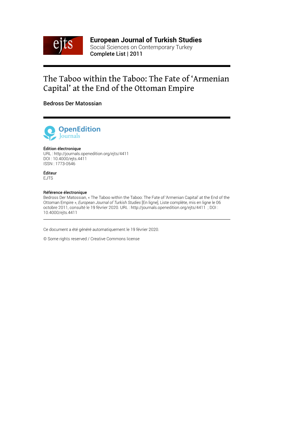 European Journal of Turkish Studies , Complete List the Taboo Within the Taboo: the Fate of ‘Armenian Capital’ at the End of the