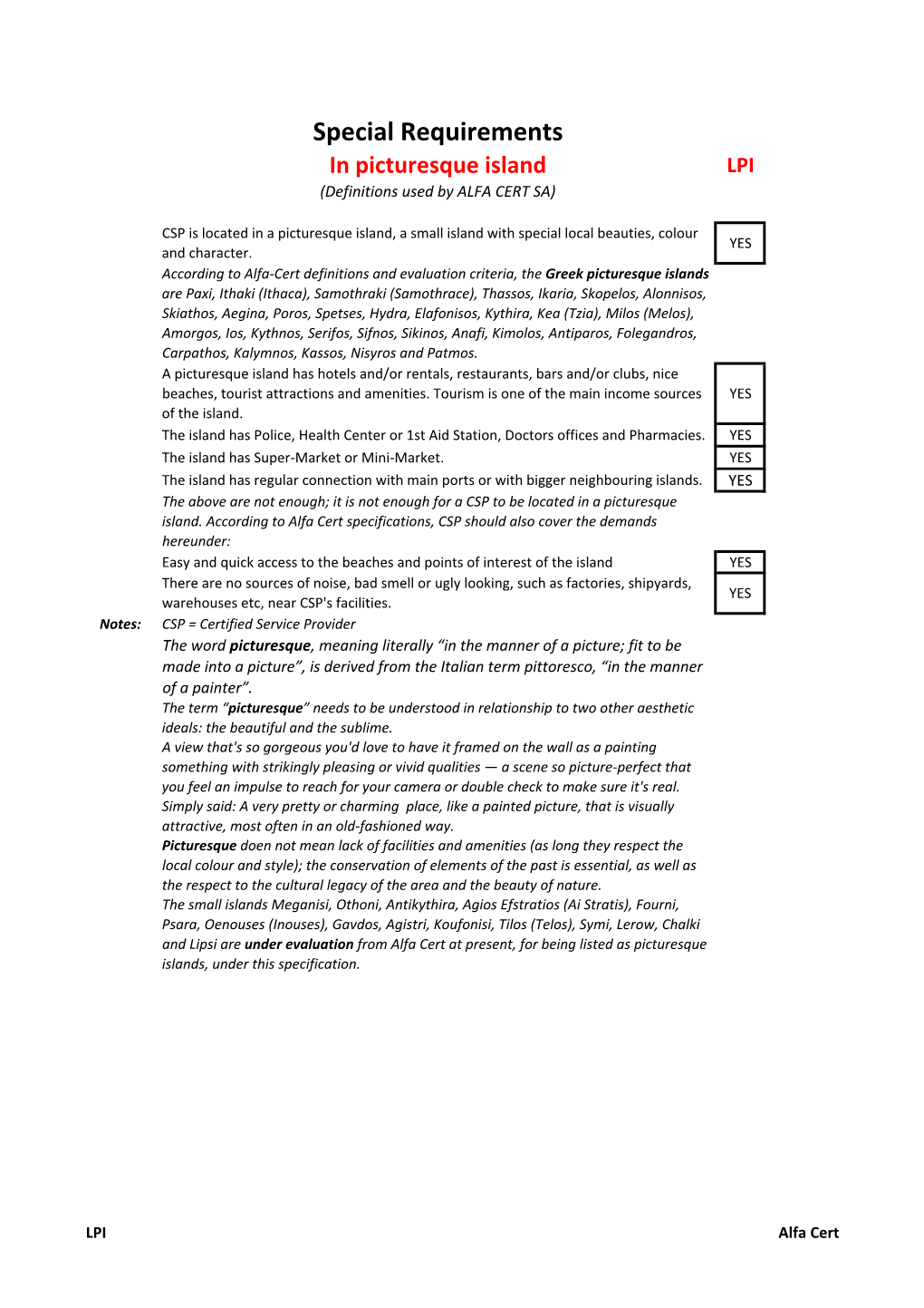 In Picturesque Island LPI (Definitions Used by ALFA CERT SA)