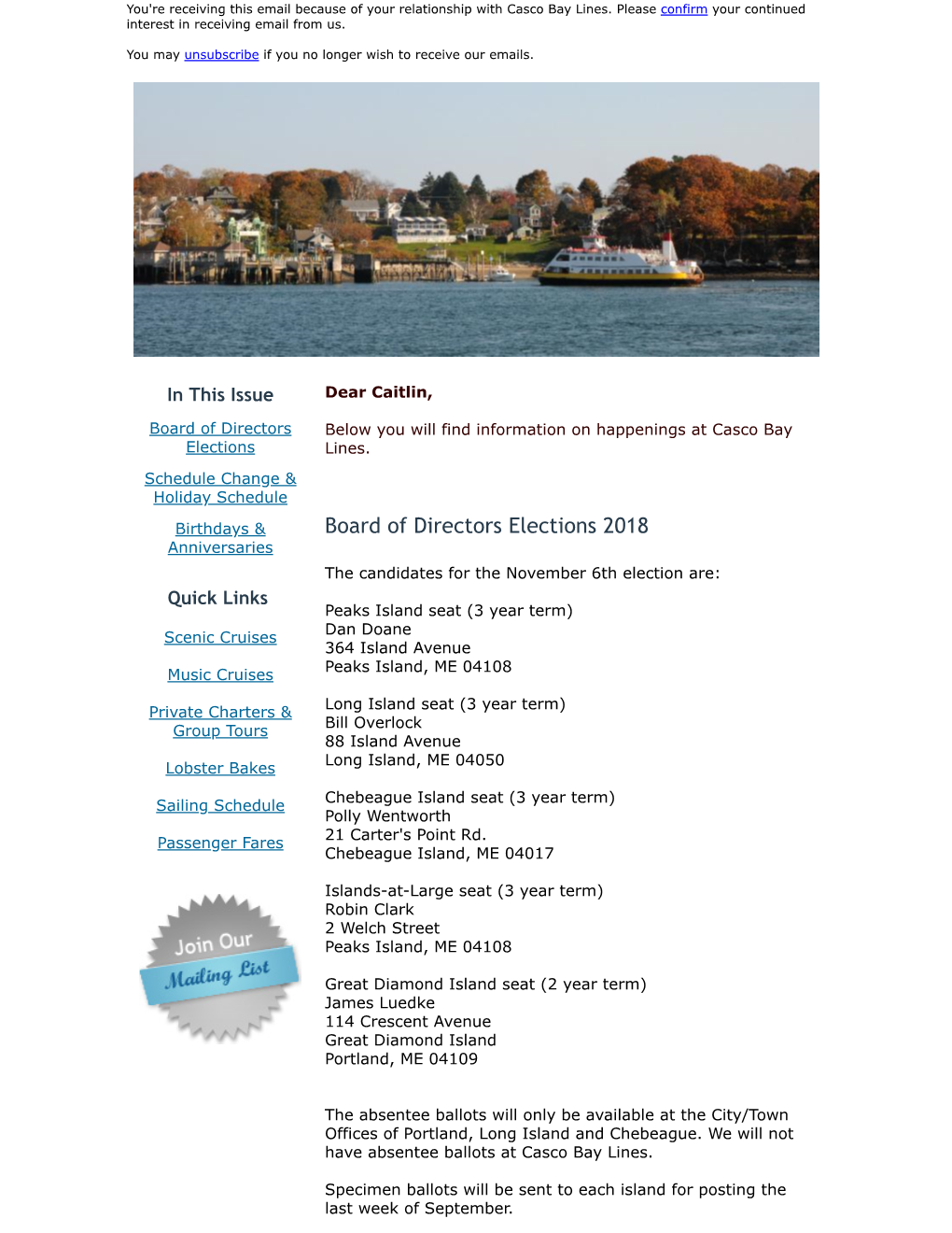Board of Directors Elections 2018 Anniversaries the Candidates for the November 6Th Election Are: Quick Links Peaks Island Seat (3 Year Term)