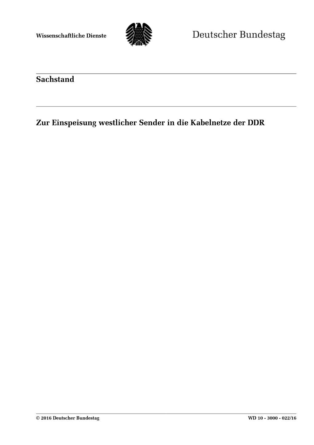 Zur Einspeisung Westlicher Sender in Die Kabelnetze Der DDR Sachstand