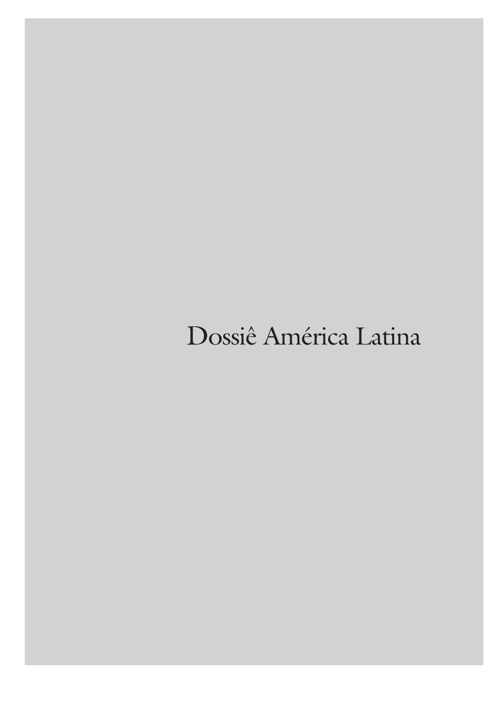 Latin America Dossier