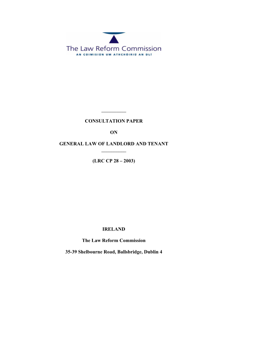 Consultation Paper on the General Law of Landlord and Tenant