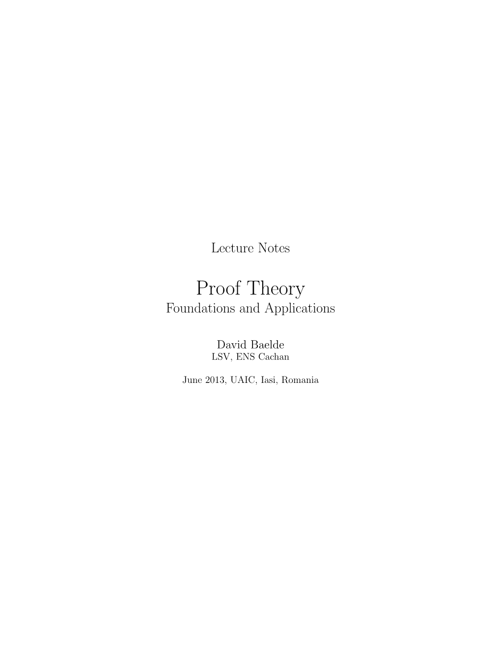 Proof Theory Foundations and Applications