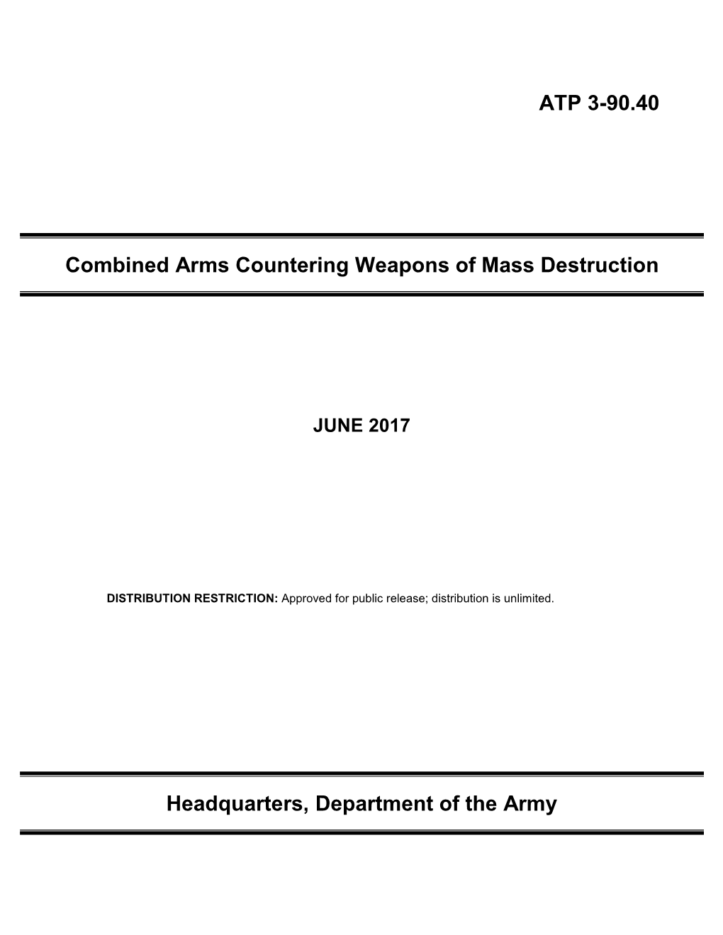 Combined Arms Countering Weapons of Mass Destruction