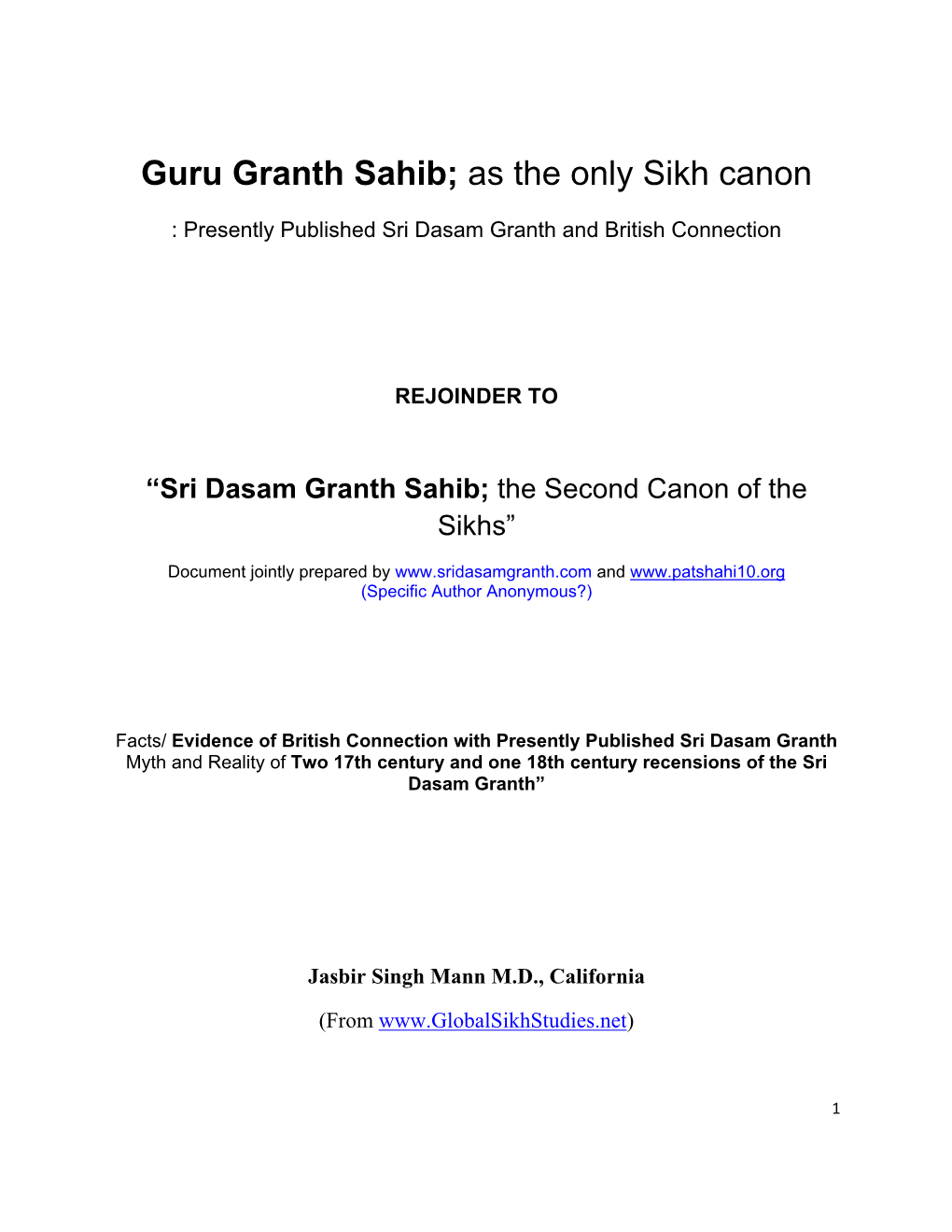 Guru Granth Sahib; As the Only Sikh Canon