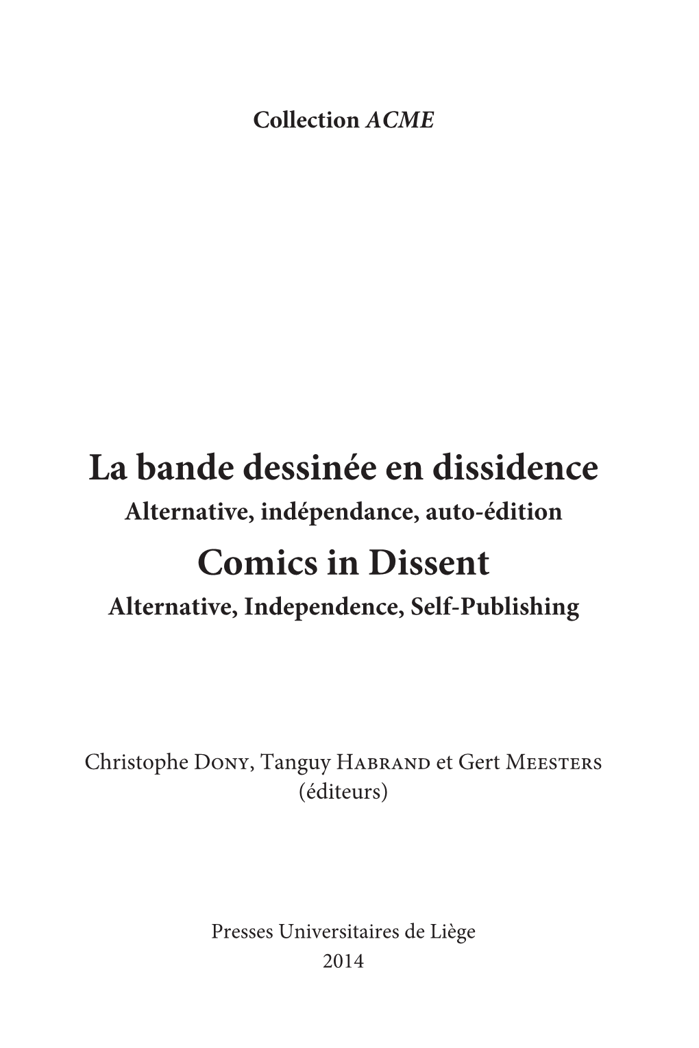 La Bande Dessinée En Dissidence Comics in Dissent