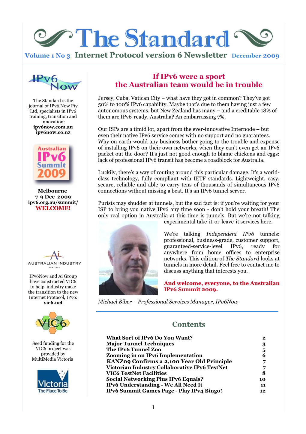 Volume 1 No 3 Internet Protocol Version 6 Newsletter December 2009