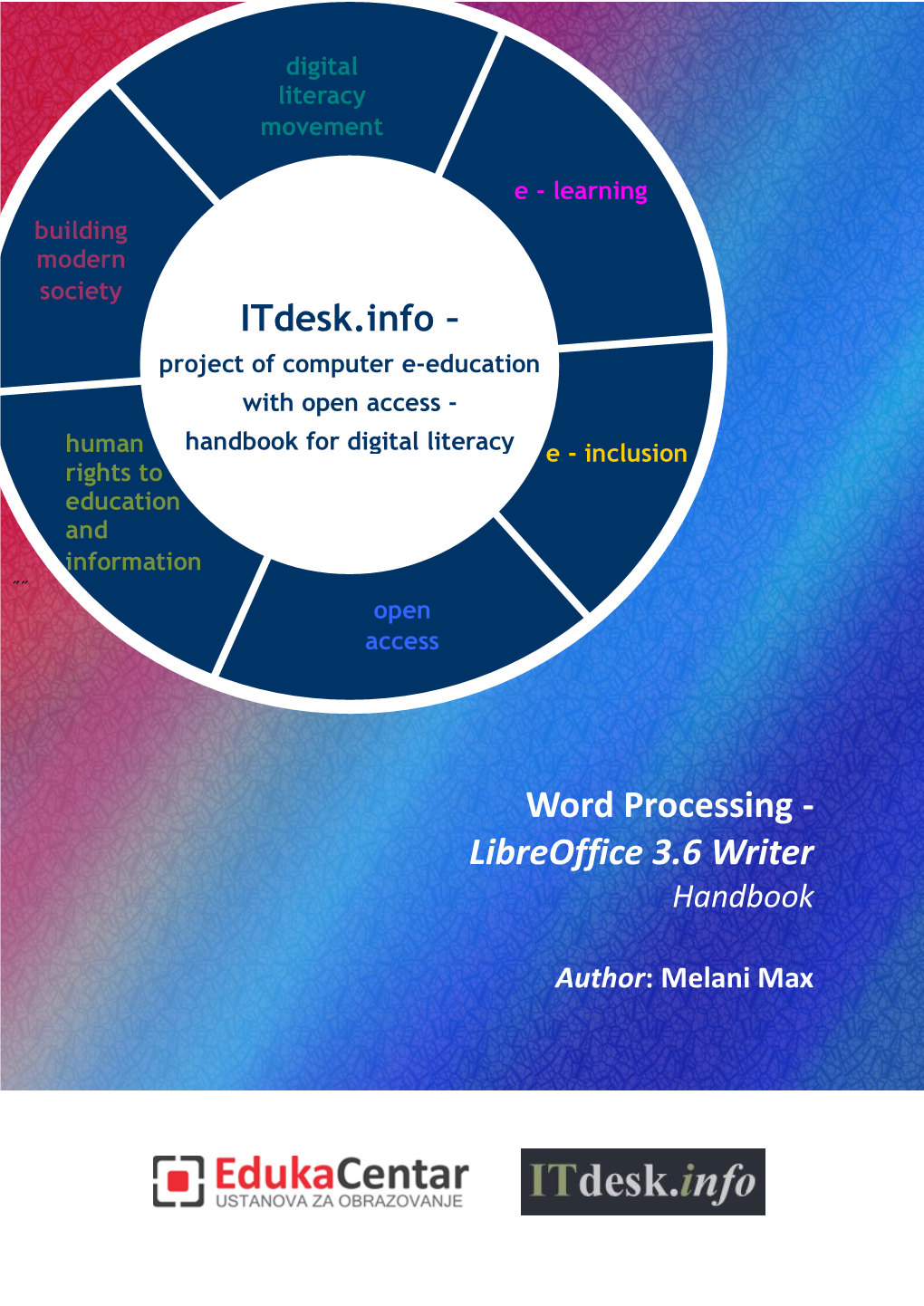 Handbook for Digital Literacy E - Inclusion Rights to Education And