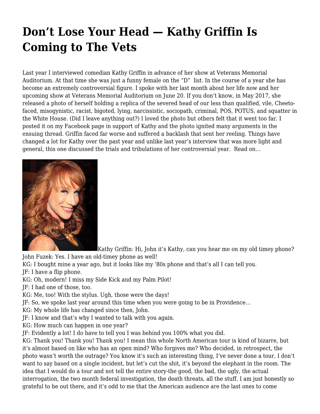 Kathy Griffin Is Coming to the Vets