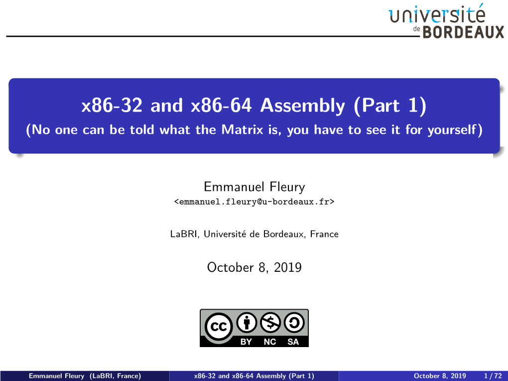 X86-32 and X86-64 Assembly (Part 1) (No One Can Be Told What the Matrix Is, You Have to See It for Yourself)