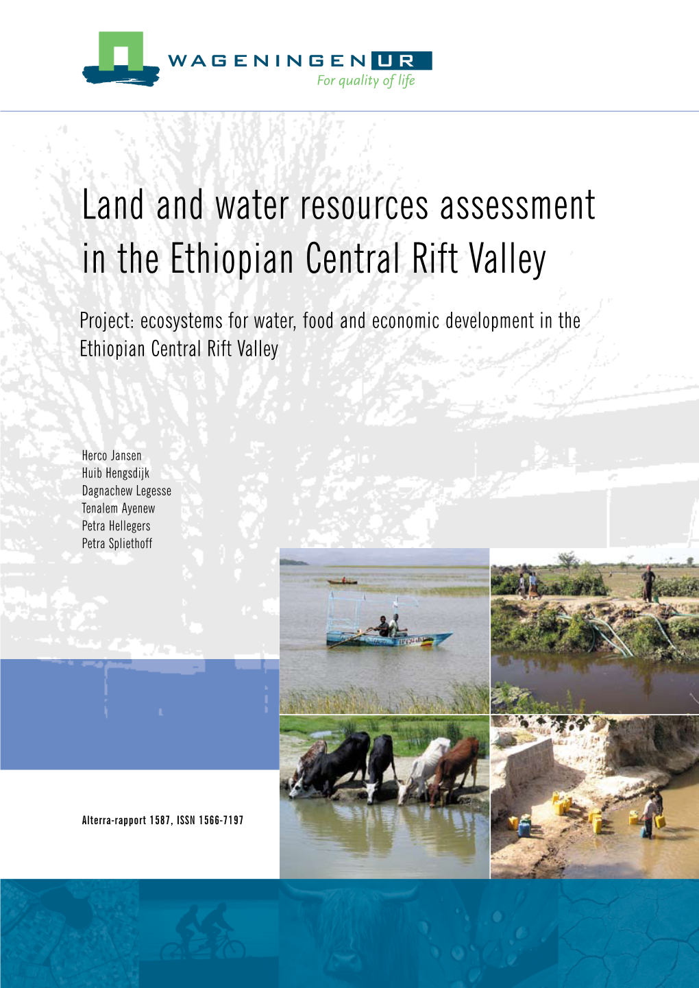 Land and Water Resources Assessment in the Ethiopian Central Rift Valley