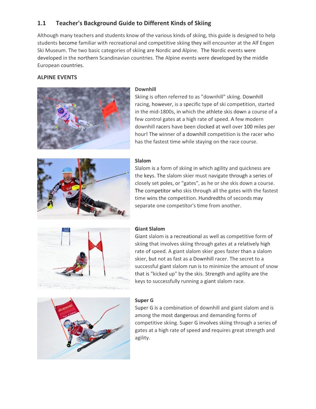 Teacher's Background Guide to Different Kinds of Skiing