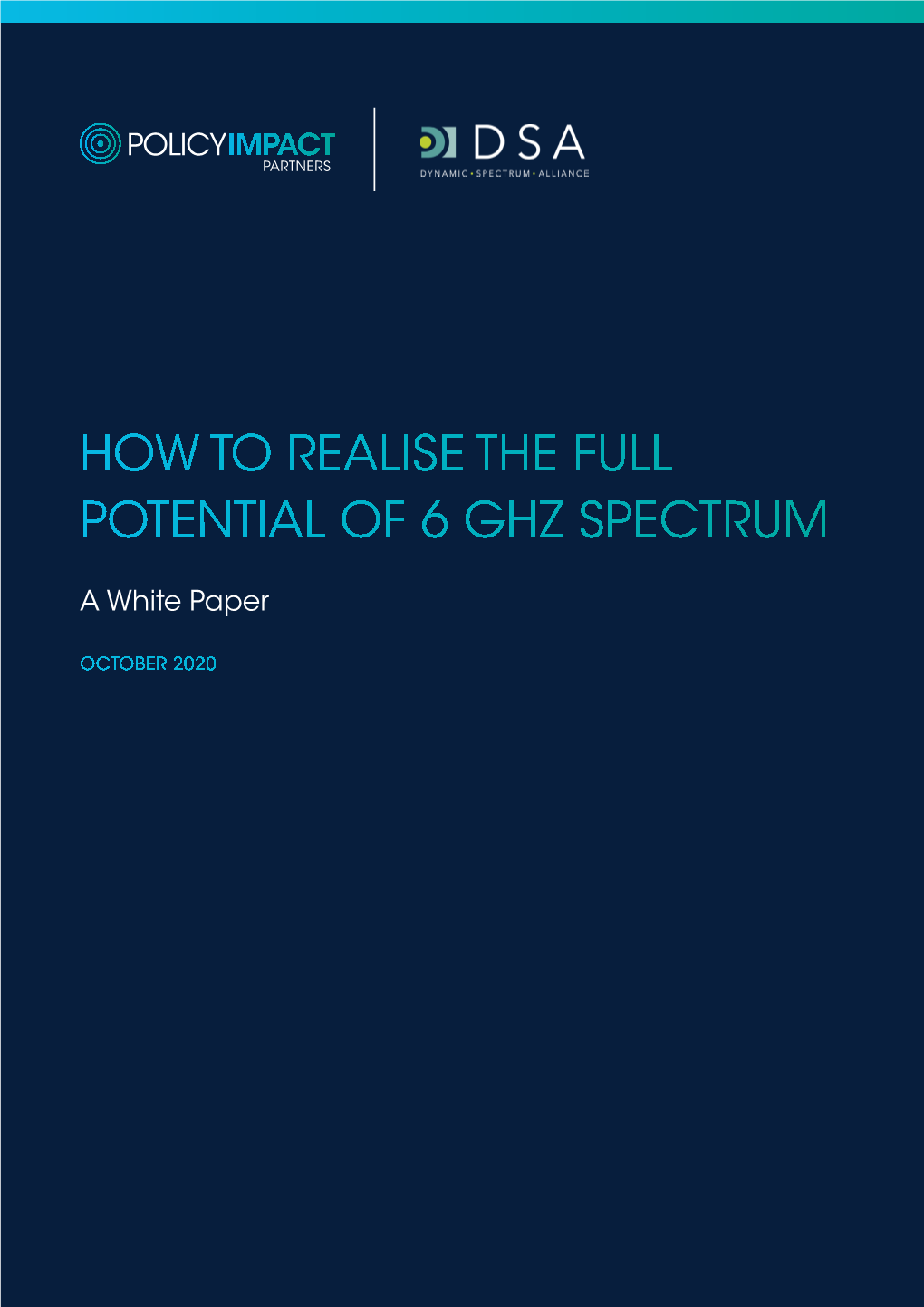 How to Realise the Full Potential of 6 Ghz Spectrum