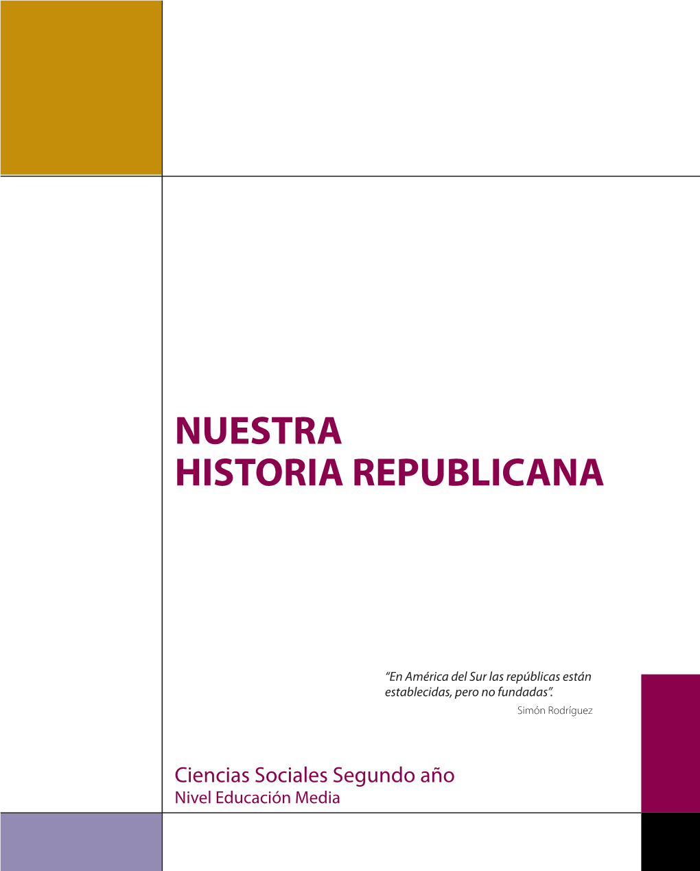 NUESTRA HISTORIA REPUBLICANA 072012.Indd