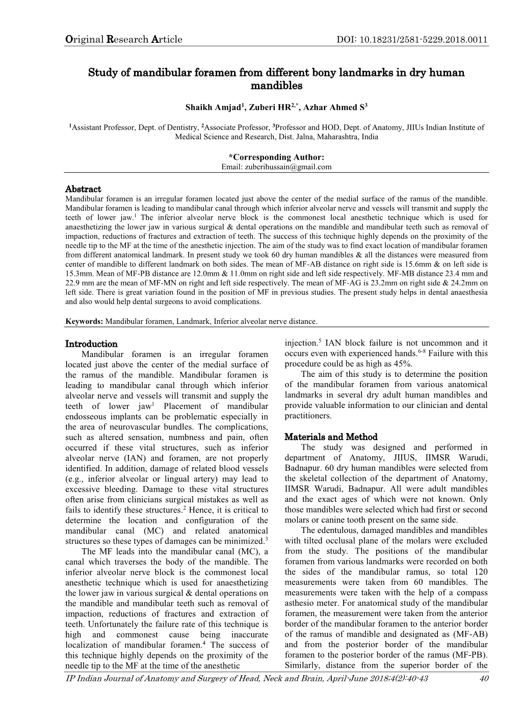 Study of Mandibular Foramen from Different Bony Landmarks in Dry Human Mandibles