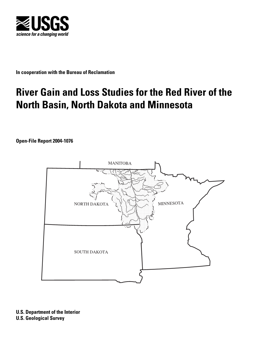 River Gain and Loss Studies for the Red River of the North Basin, North Dakota and Minnesota