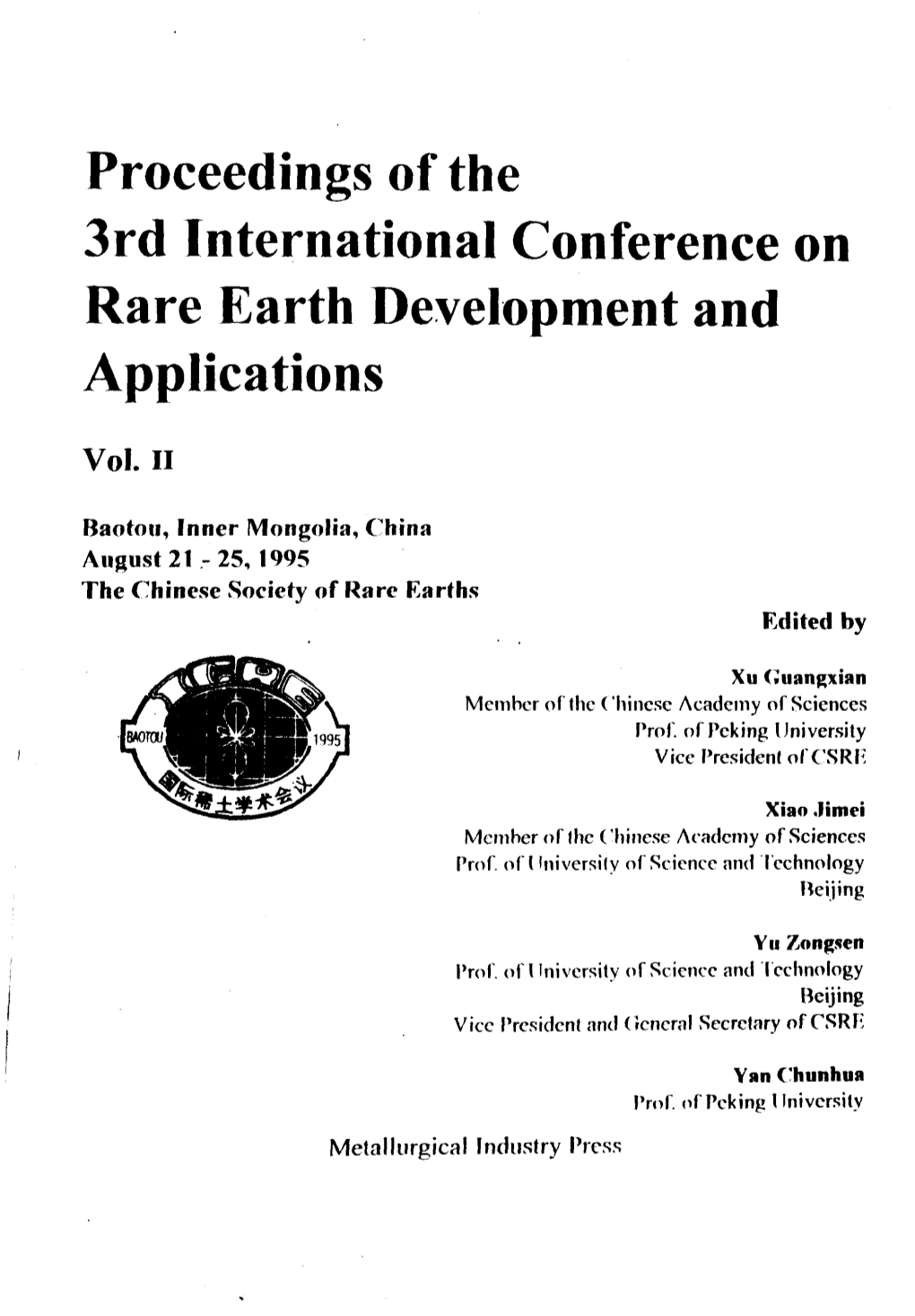 Proceedings of the 3Rd International Conference on Rare Earth Development and Applications