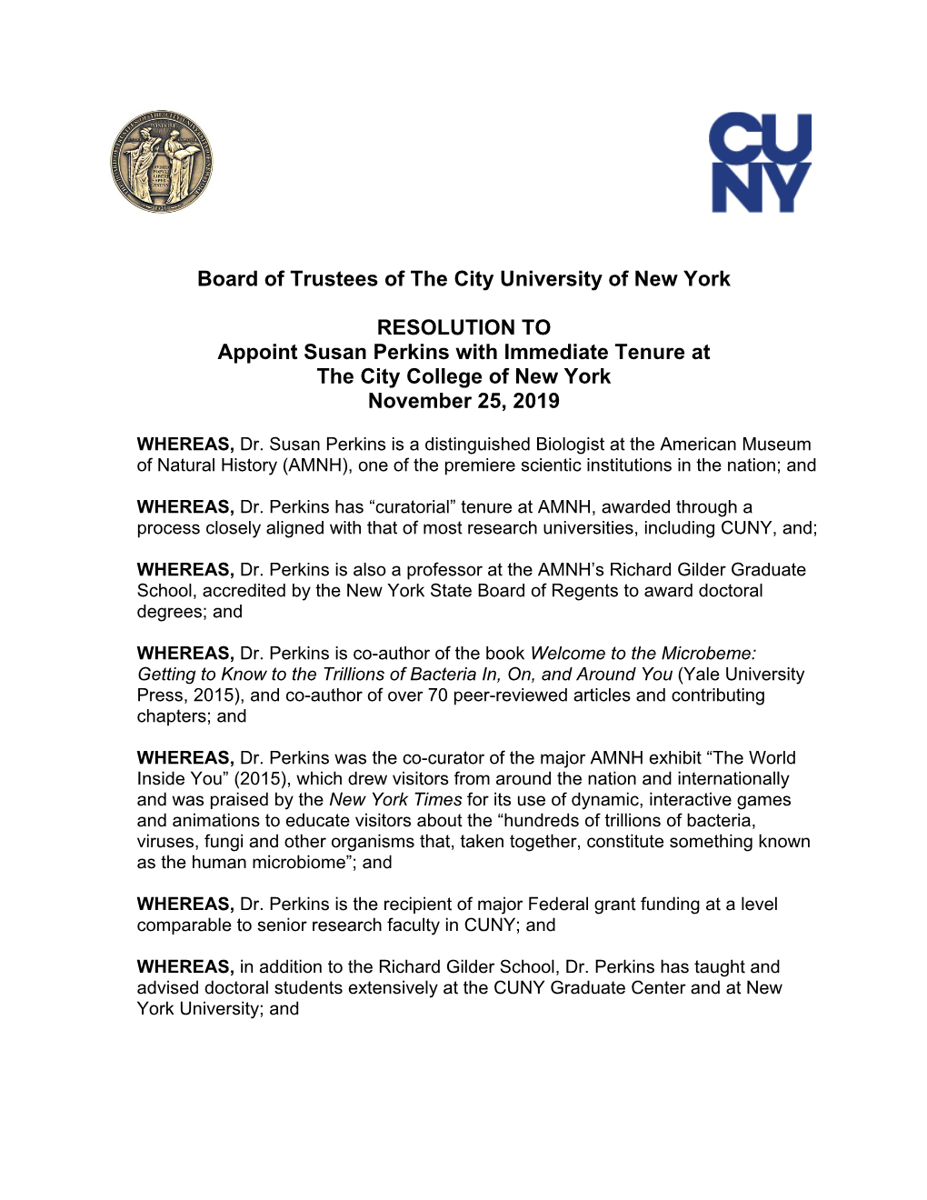 Board of Trustees of the City University of New York RESOLUTION to Appoint Susan Perkins with Immediate Tenure at the City Coll