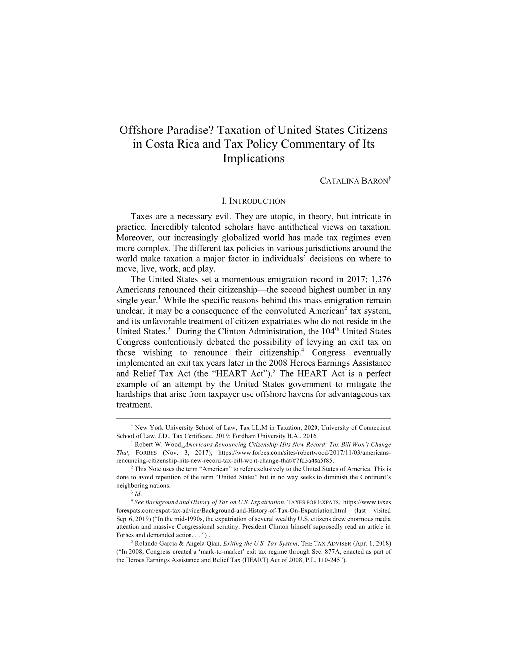 Taxation of United States Citizens in Costa Rica and Tax Policy Commentary of Its Implications