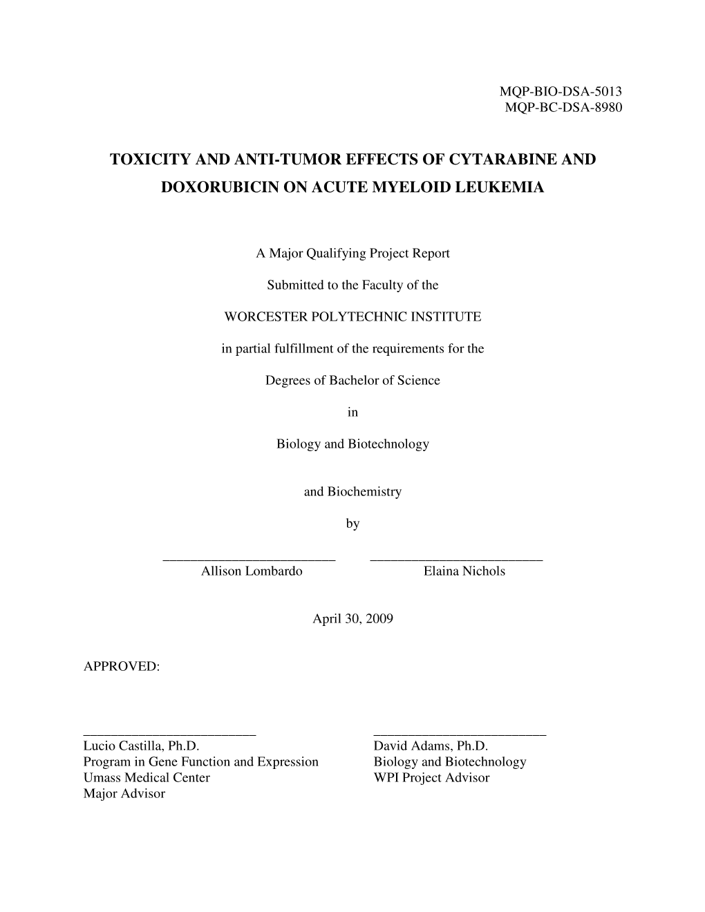 Toxicity and Anti-Tumor Effects of Cytarabine and Doxorubicin on Acute Myeloid Leukemia