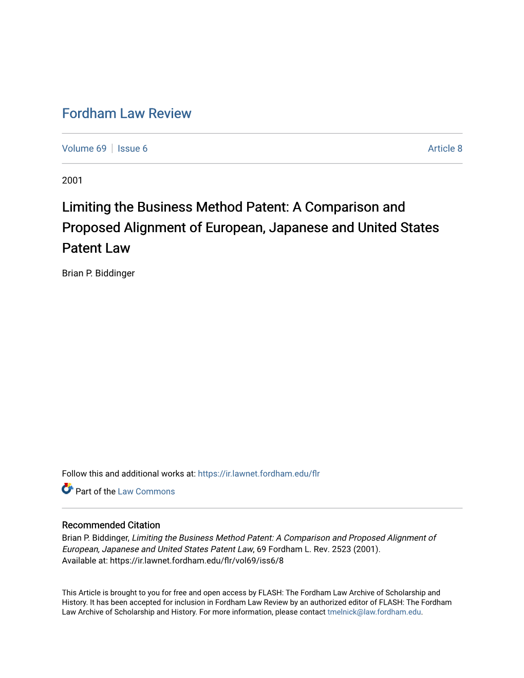 Limiting the Business Method Patent: a Comparison and Proposed Alignment of European, Japanese and United States Patent Law