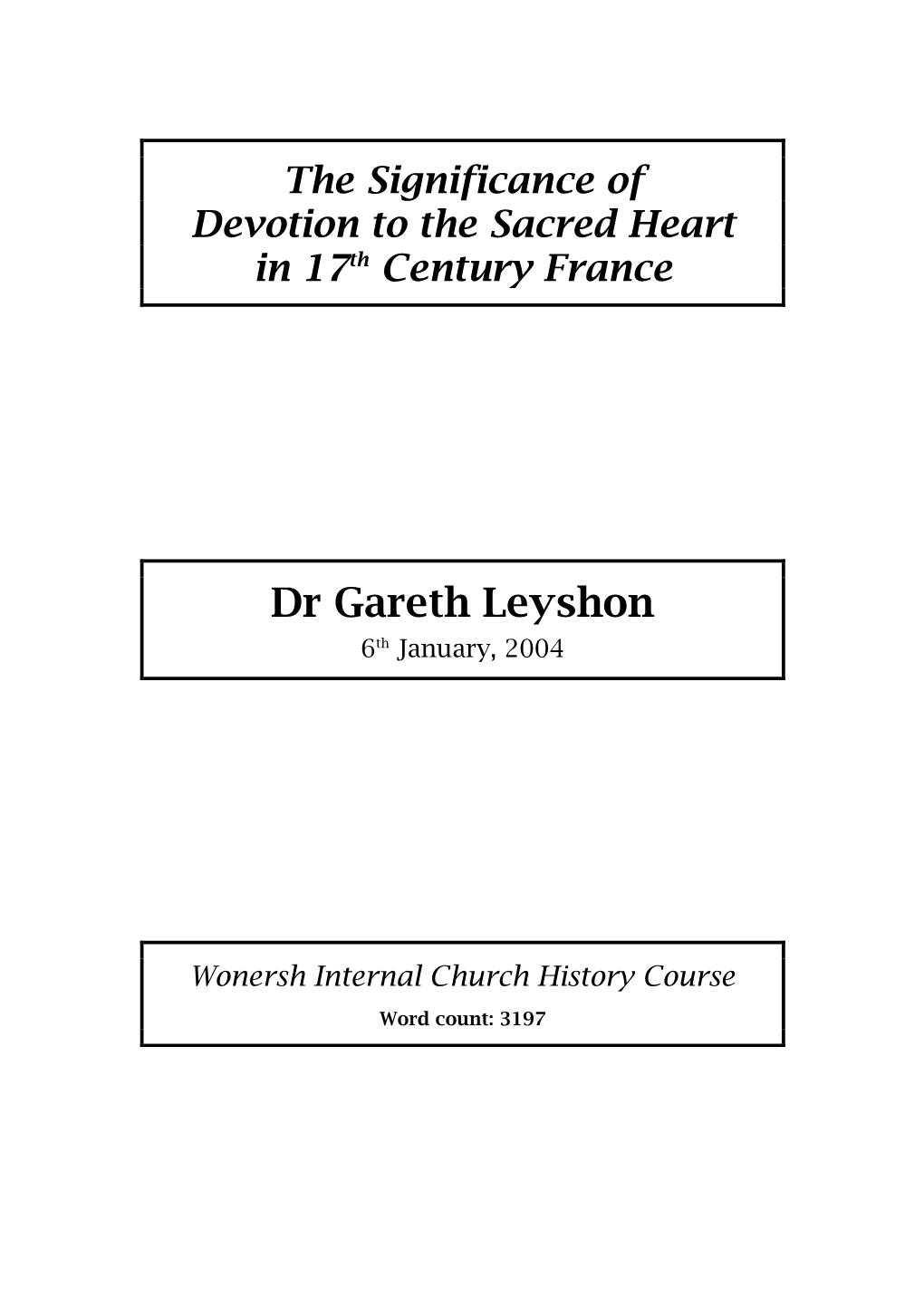 The Significance of Devotion to the Sacred Heart in 17Th Century France