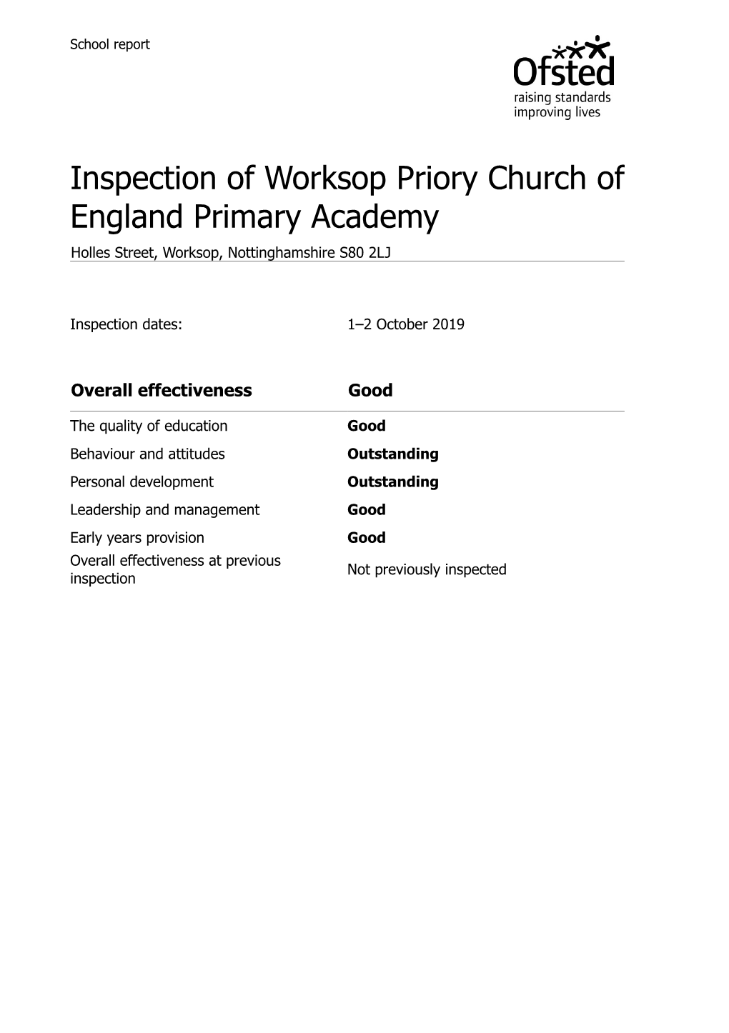 Inspection of Worksop Priory Church of England Primary Academy Holles Street, Worksop, Nottinghamshire S80 2LJ