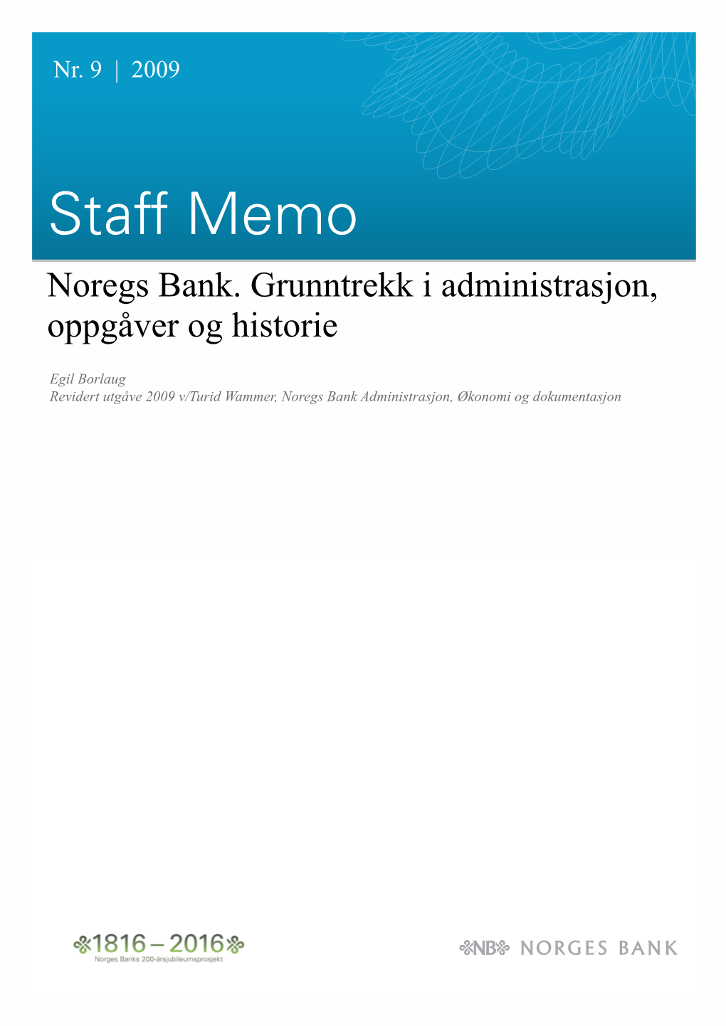 Staff Memo Noregs Bank