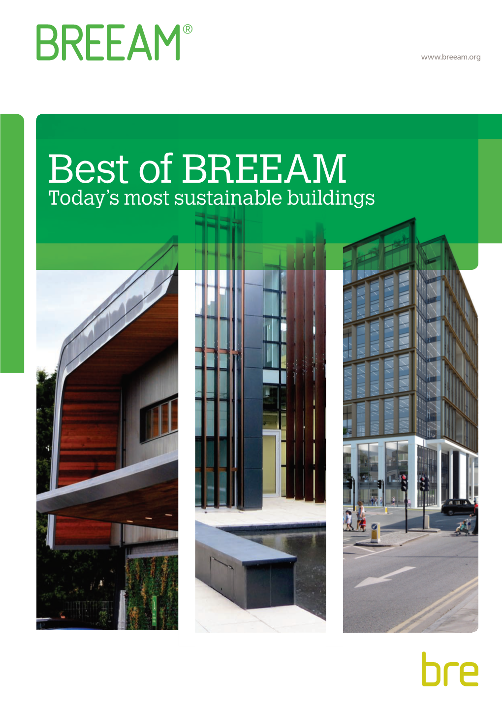 Best of BREEAM Today’S Most Sustainable Buildings 2