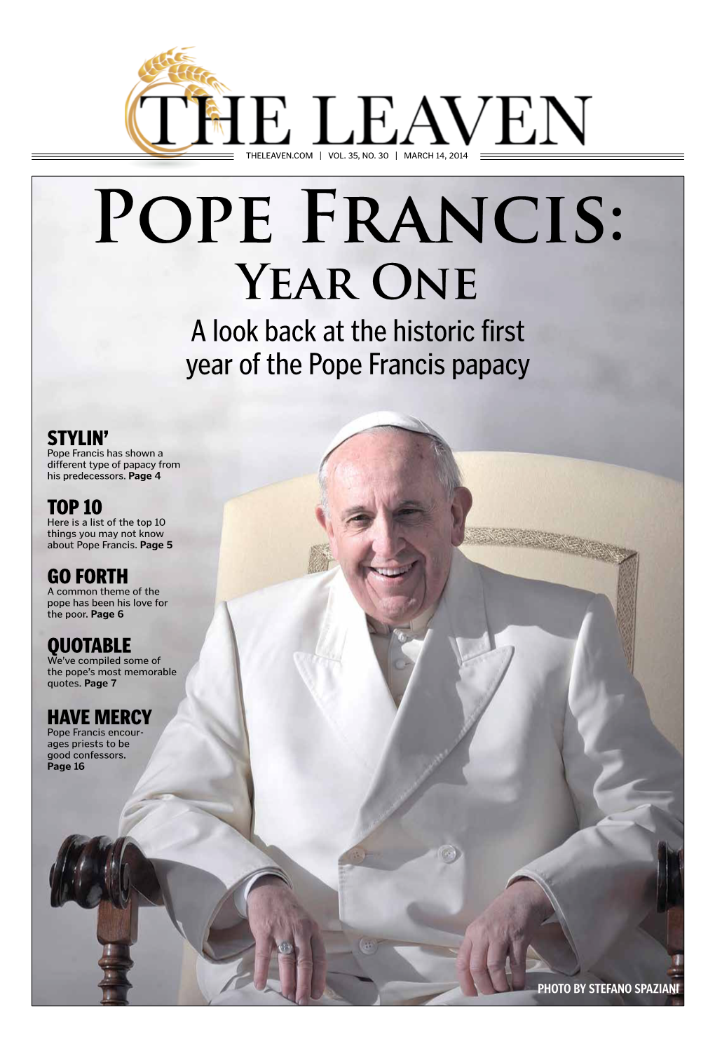 Year One a Look Back at the Historic First Year of the Pope Francis Papacy