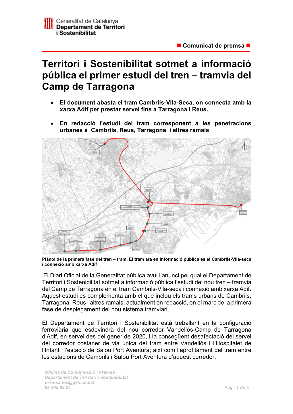 Territori I Sostenibilitat Sotmet a Informació Pública El Primer Estudi Del Tren – Tramvia Del Camp De Tarragona