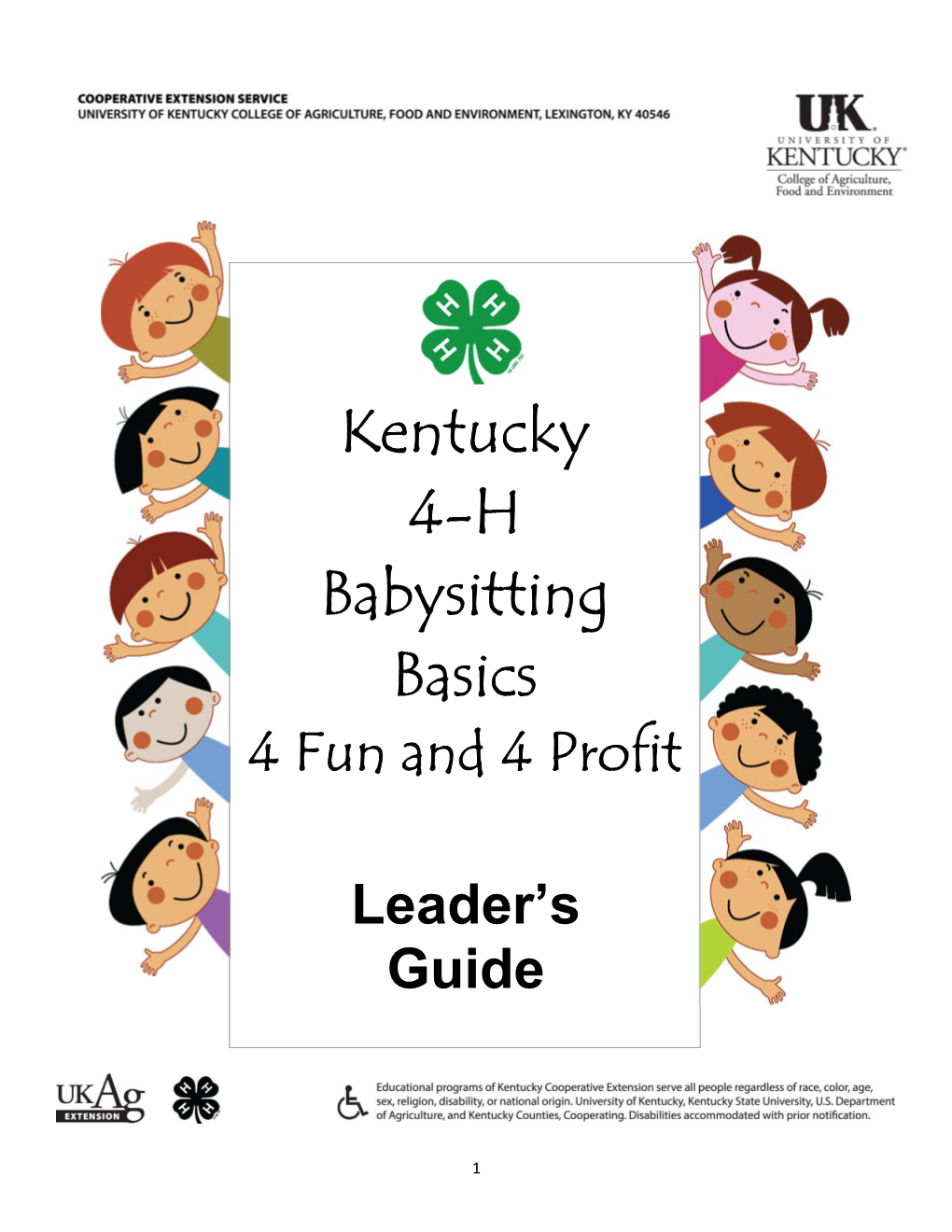 Kentucky 4-H Babysitting Basics 4 Fun and 4 Profit Leader's Guide