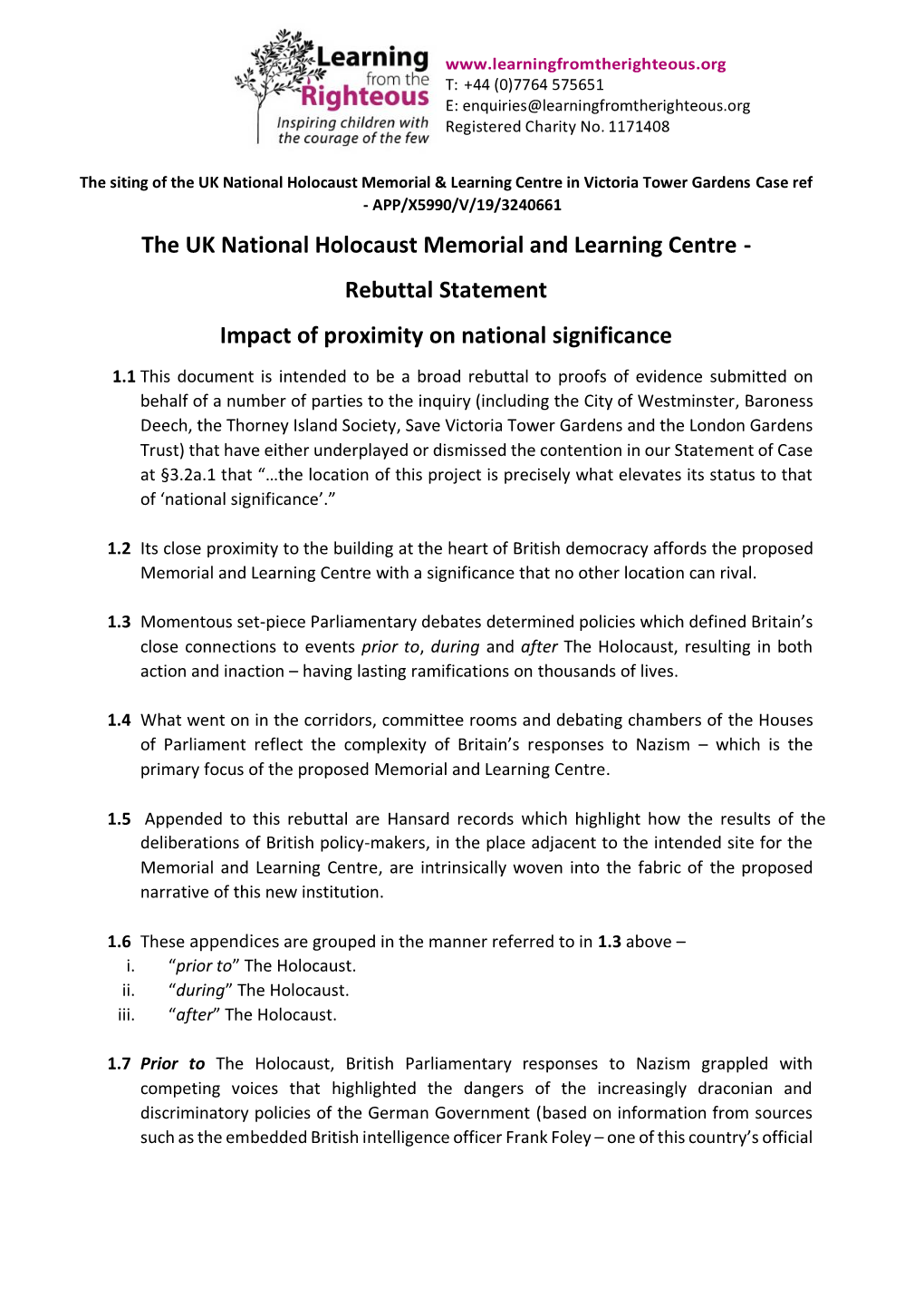 The UK National Holocaust Memorial and Learning Centre - Rebuttal Statement Impact of Proximity on National Significance