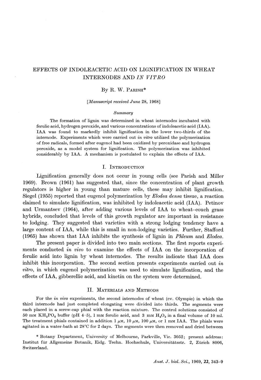 Effects of Indoleacetic Acid on Lignification in Wheat Internodes and in Vitro