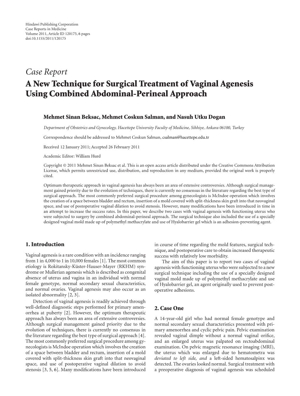 Case Report a New Technique for Surgical Treatment of Vaginal Agenesis Using Combined Abdominal-Perineal Approach