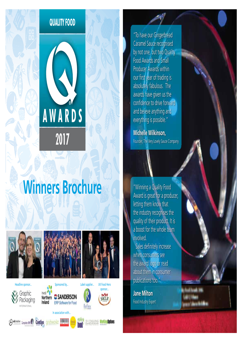 Winners Brochure Award Is Great for a Producer, Letting Them Know That the Industry Recognises the Quality of Their Product