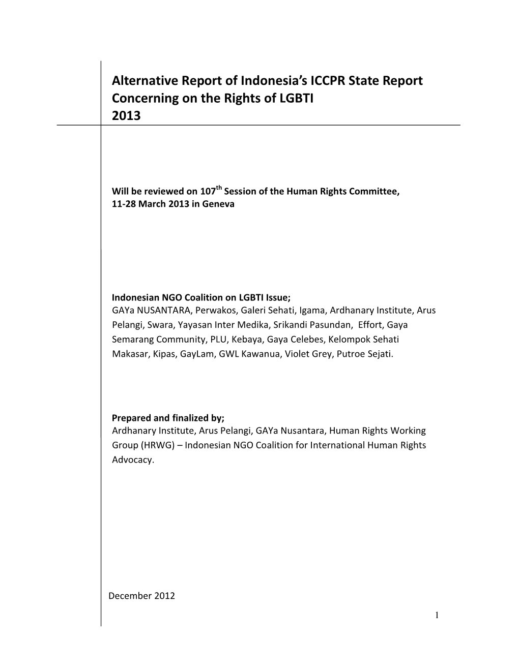 Alternative Report of Indonesia's ICCPR State Report Concerning On