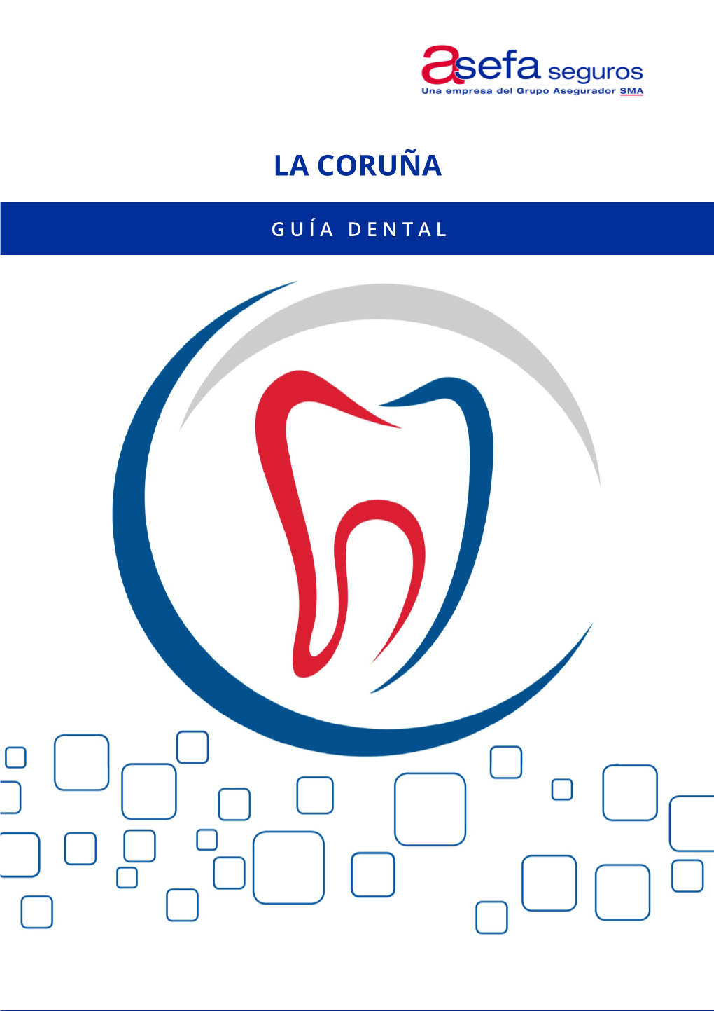 Cuadro Médico Asefa Dental a Coruña