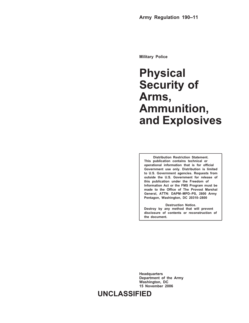 Physical Security of Arms, Ammunition, and Explosives
