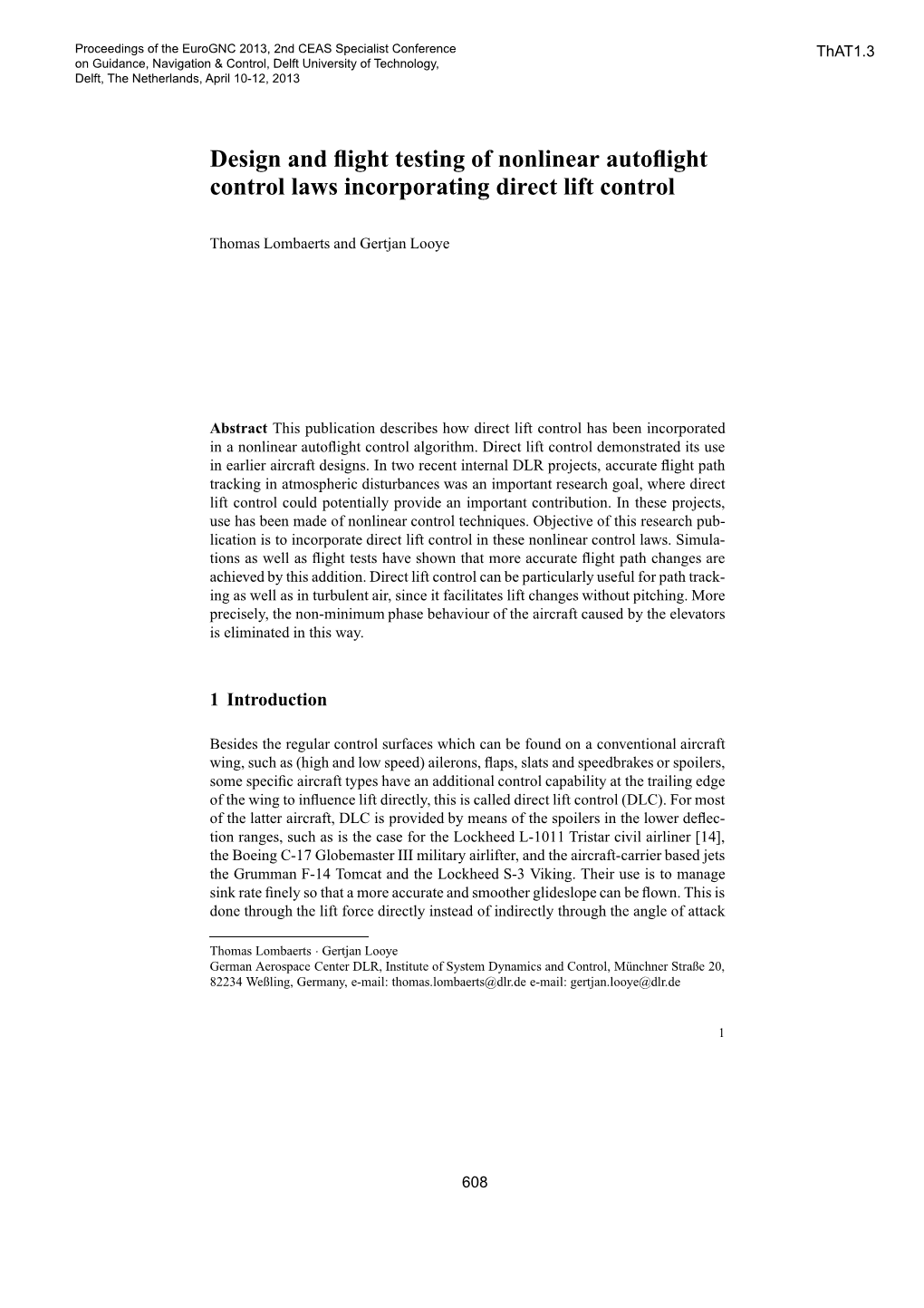 Design and Flight Testing of Nonlinear Autoflight