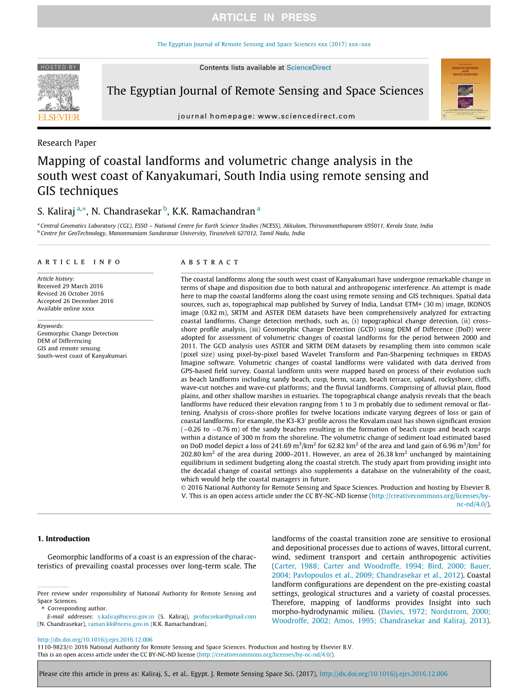 Mapping of Coastal Landforms and Volumetric Change Analysis in the South West Coast of Kanyakumari, South India Using Remote Sensing and GIS Techniques ⇑ S