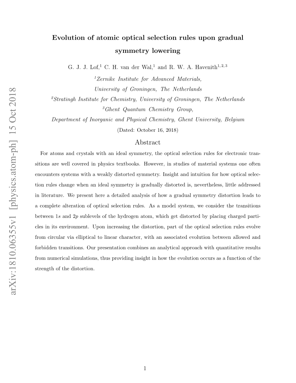 Evolution of Atomic Optical Selection Rules Upon Gradual Symmetry Lowering