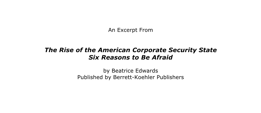 The Rise of the American Corporate Security State Six Reasons to Be Afraid